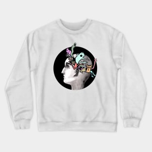 It is all in your head Crewneck Sweatshirt